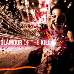 Glamour Of The Kill : Glamour of the Kill